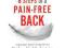 8 Steps to a Pain-Free Back: Natural Posture Solut