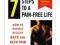 7 Steps to a Pain-Free Life: How to Rapidly Reliev