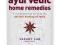 The Complete Book of Ayurvedic Home Remedies