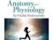 Anatomy and Physiology for Health Professionals