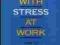 Coping with Stress at Work