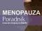 MENOPAUZA_ Poradnik nowoczesnej kobiety