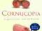 Paul Richardson: Cornucopia: A Gastronomic Tour of
