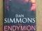 DAN SIMMONS - THE ENDYMION OMNIBUS /RISE OF/