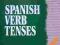 SPANISH VERBS TENSES czasowniki hiszpanskie *JB