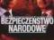 OKAZJA !!!! Bezpieczeństwo narodowe