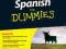 SPANISH FOR DUMMIES - Pedro Vasquez / Susana Wald