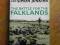 MAX HASTINGS - THE BATTLE FOR THE FALKLANDS