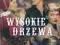 WYSOKIE DRZEWA DVD