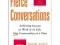 Fierce Conversations: Achieving Success at Work an