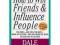 How to Win Friends and Influence People