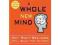 A Whole New Mind: Why Right-brainers Will Rule the