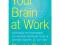 Your Brain at Work: Strategies for Overcoming Dist