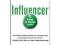 Influencer: The Power to Change Anything