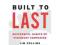 Built to Last: Successful Habits of Visionary Comp