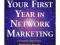 Your First Year in Network Marketing