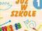 NOWE JUŻ W SZKOLE 1 ĆWICZENIA CZĘŚĆ 1 NOWA ERA