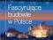 Fascynujące budowle w Polsce - Agnieszka Bilińs