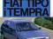 Fiat Tipo i Tempra - praca zbiorowa