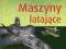 Jak to działa. Maszyny latające - Tajniki budow