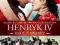 HENRYK IV KRÓL NAWARRY gwarancja + GRATIS