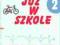Nowe Już w szkole. Klasa 2, szkoła podstawowa,