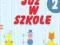 Nowe Już w szkole. Klasa 2, szkoła podstawowa,