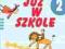 Nowe Już w szkole. Klasa 2, szkoła podstawowa,