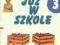 Nowe. Już w szkole. Klasa 3, szkoła podstawowa,