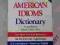 @ R. Spears NTC 's DICTIONARY of AMERICAN IDIOM