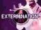 PS2 => EXTERMINATION <= PERS-GAMES