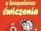 Przygoda z komputerem. Ćwiczenia dla klasy 1. P