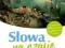 Słowa na czasie. Klasa 1, gimnazjum. Język pols