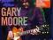Gary Moore LIVE A MONTREUX 2010 || blu-ray