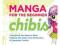 Manga for the Beginner Chibis: Everything You Need