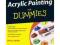 Acrylic Painting For Dummies (For Dummies)