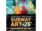 Subway Art (Street Graphics / Street Art)