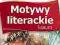 Polski mini max Motywy literac repetytorium AS