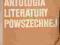 Eustachiewicz - 'Antologia literatury powszechnej'