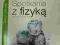 SPOTKANIA Z FIZYKĄ 2 - NOWA ERA, ćwiczenia