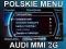 POLSKIE MENU AUDI A3 A4 A5 A6 A8 Q7 WROCLAW KRAKOW
