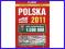 Polska 2011 Atlas Samochodowy 1:500 000 [nowa]