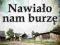 NAWIAŁO NAM BURZĘ - Jarosław Abramow - Newerly