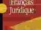 *N-B* Le Francais Juridique - podręcznik CFJ