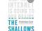 The Shallows: What the Internet Is Doing to Our Br