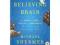 The Believing Brain: From Ghosts and Gods to Polit