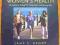 BOOK OF WOMEN'S HEALTH The Latest on Feeling Fit..