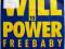 WILL TO POWER Baby I Love Your Way ~ 7''SP