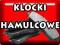 KLOCKI HAMULCOWE przód PEUGEOT 407 po 5.04r.->