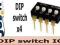 DIP switch IC x4